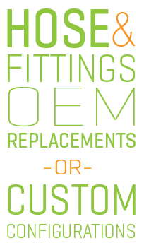 propane hose and fitings, oem replacements, or custom configurations
